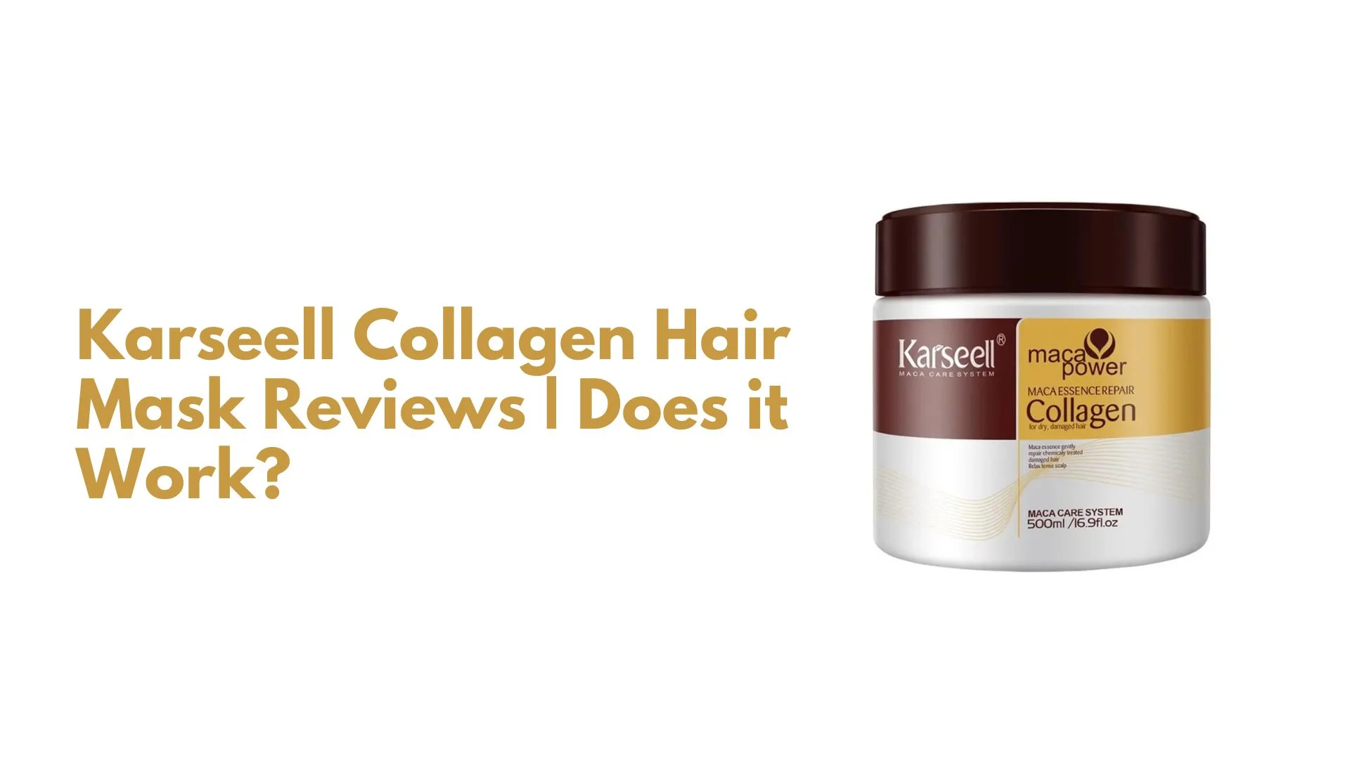 Karseell Collagen Hair Mask Reviews Does it Work